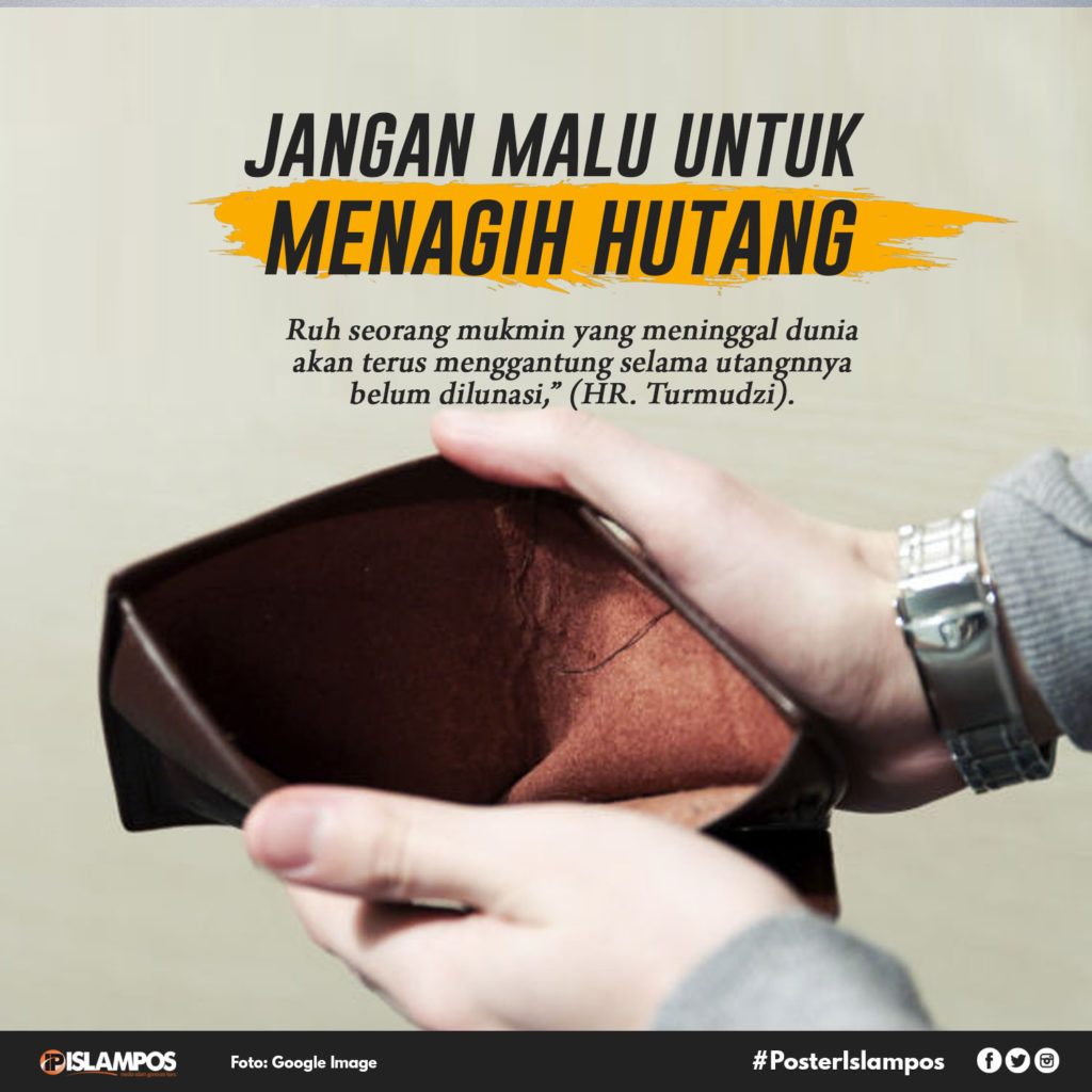 Jangan Malu Untuk Menagih Hutang 2
