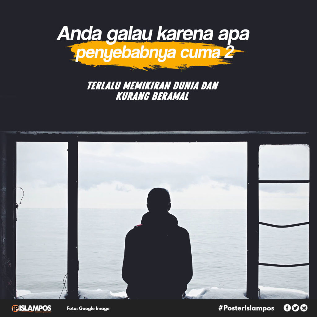 Anda Galau Karena Apa? 2