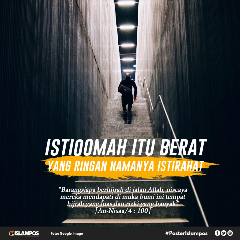 Istiqomah Itu Berat, yang Ringan Namanya Istirahat 2