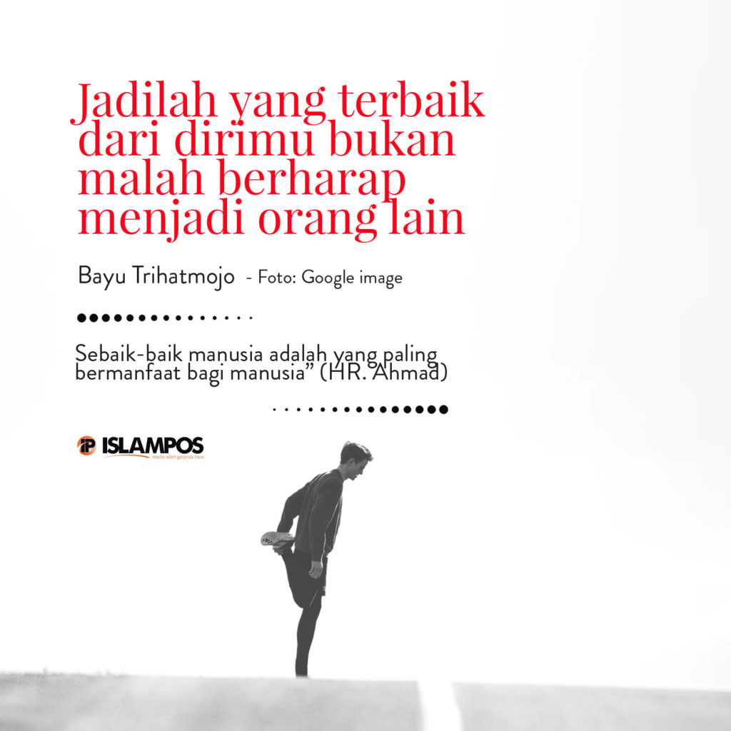 Jadilah yang Terbaik dari Dirimu 2 Jadilah yang Terbaik dari Dirimu 2