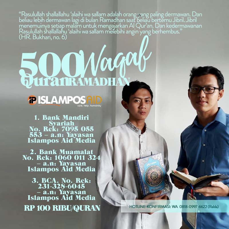 Ayo 500 Waqaf Quran Ramadhan di IslamposAid! 2 waqaf quran, ramadhan