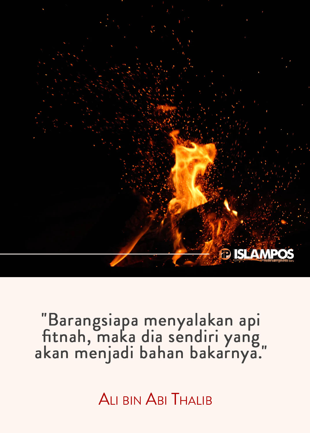 Akibat Menyalakan Api Fitnah 2 Akibat Menyalakan Api Fitnah 2