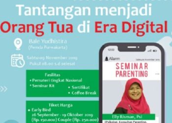 Yuk, Ikuti Seminar Tantangan Menjadi Orang Tua di Era Digital 1