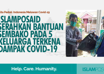 IslamposAid Serahkan Bantuan Sembako pada 5 Keluarga Terkena Dampak Covid-19 1