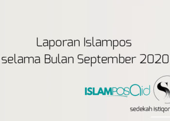 Laporan IslamposAid Selama Bulan September 2020 7