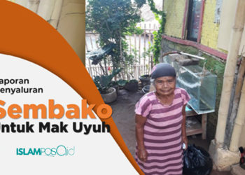 IslamposAid Serahkan Sembako dan Bulanan ke Mak Uyuh, Total 500 Ribu 6