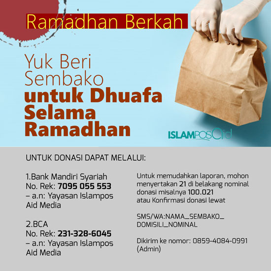 Yuk Beri Sembako untuk Dhuafa Selama Ramadhan di IslamposAid 2
