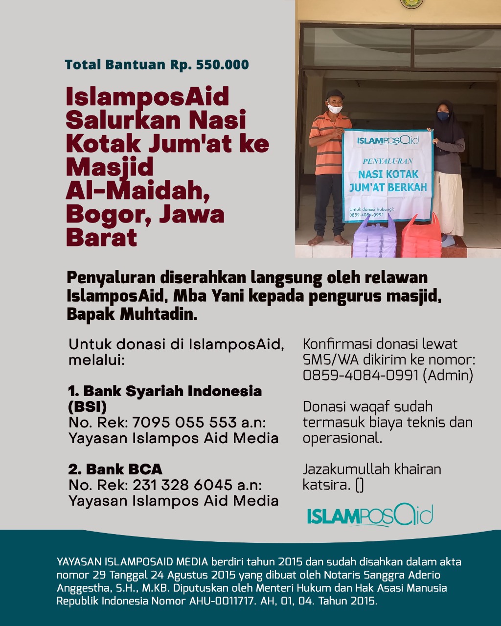 IslamposAid Salurkan Nasi Kotak Jum'at Ke Masjid Al-Maidah, Bogor, Senilai Rp550,000 1 IslamposAid