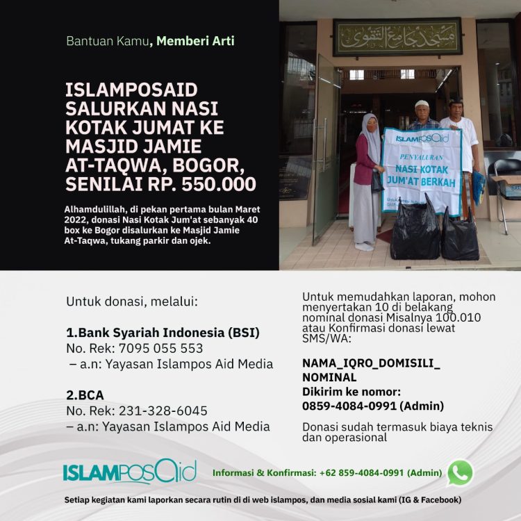 IslamposAid Salurkan 40 Box Nasi Kotak Jum'at ke Masjid Jamie At-Taqwa, Bogor 2 IslamposAid Salurkan 40 Box Nasi Kotak Jum'at ke Masjid Jamie At-Taqwa, Bogor 1